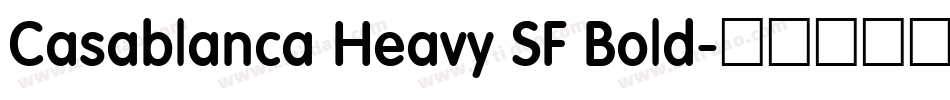 Casablanca Heavy SF Bold字体转换